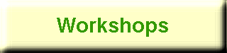 Workshops