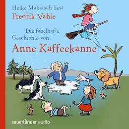 Hörbuch-CD "Die fabelhafte Geschichte von Anne Kaffeekanne"